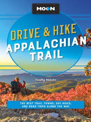 cover image of Moon Drive & Hike Appalachian Trail